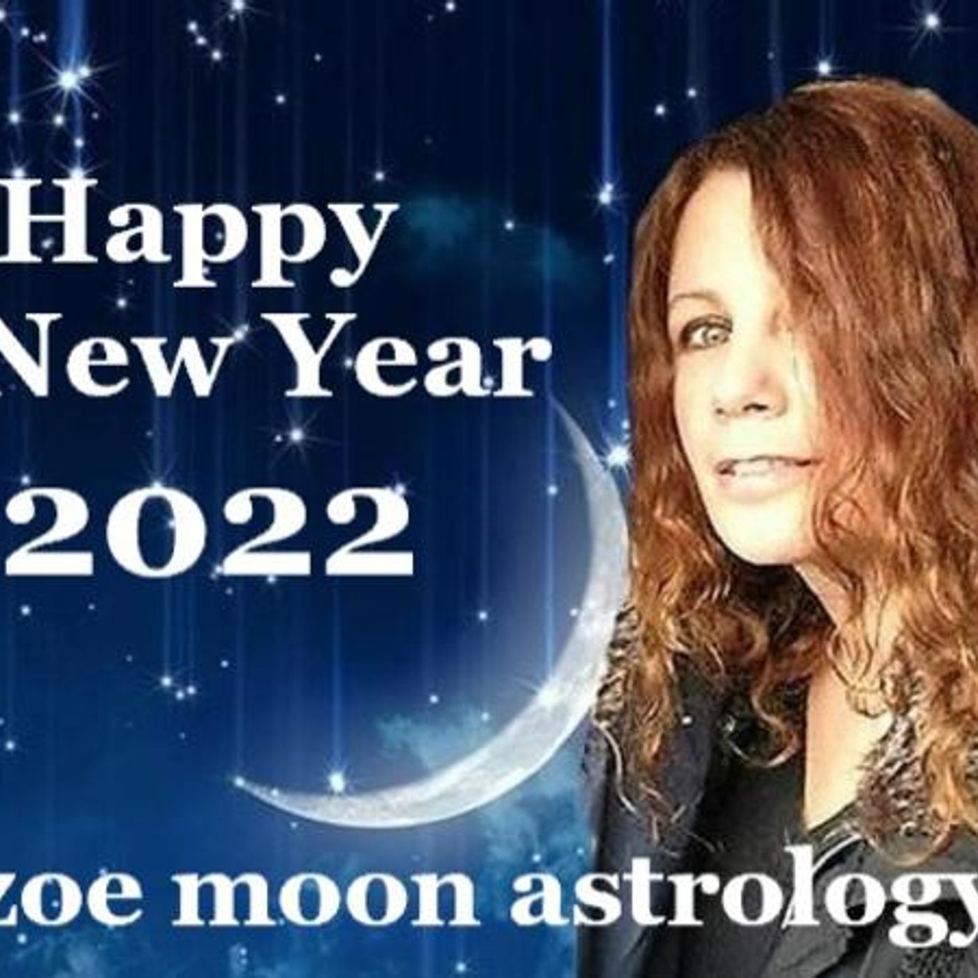 The Zoe Moon NEW YEAR SHOW for CAPRICORN (less static) episode artwork