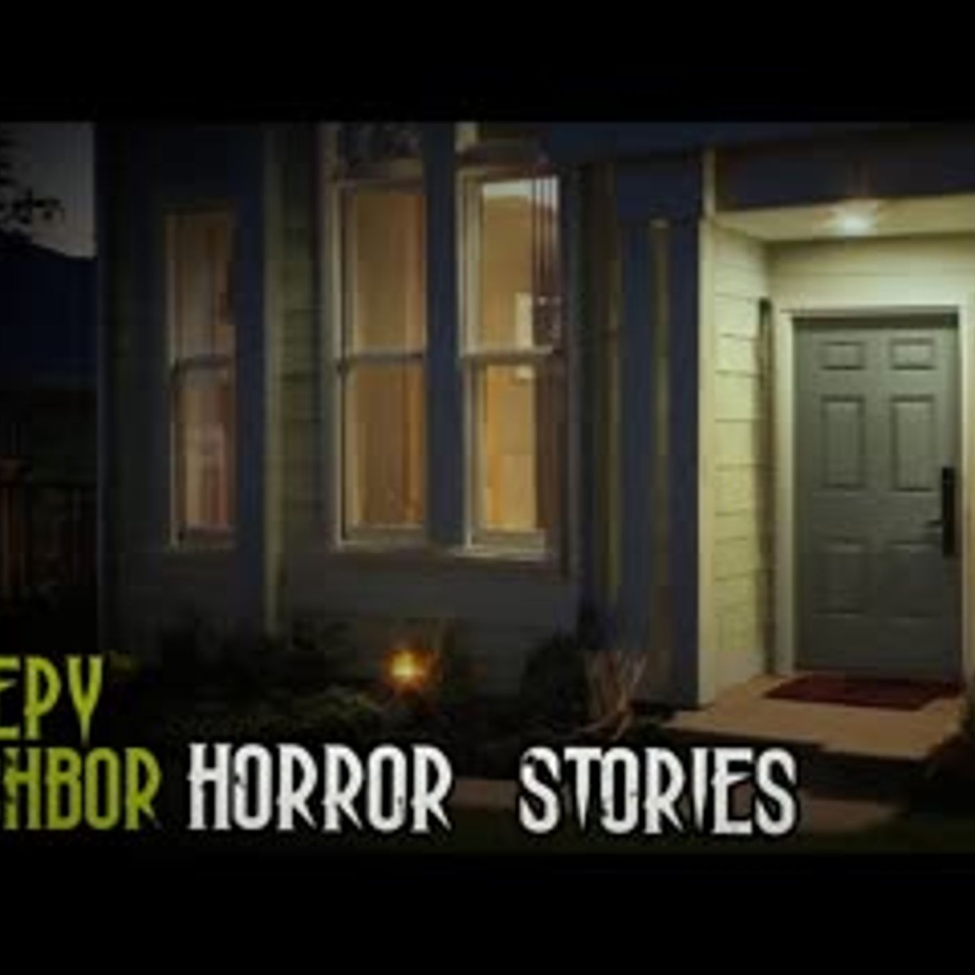 3 Neighbor Horror Stories
