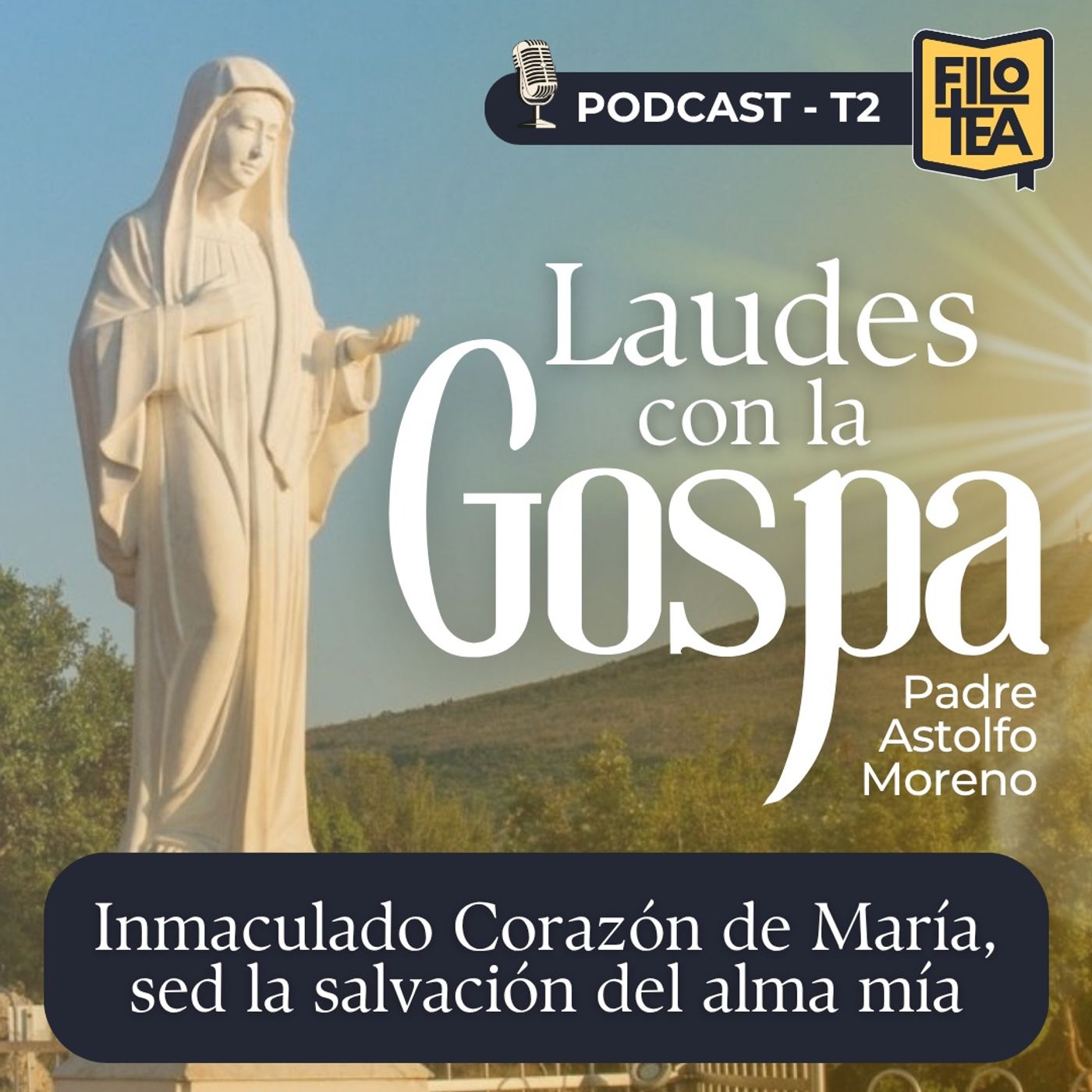 Inmaculado Corazón de María: el camino hacia la santidad y la paz interior | Laudes 13 de junio 2026 episode artwork
