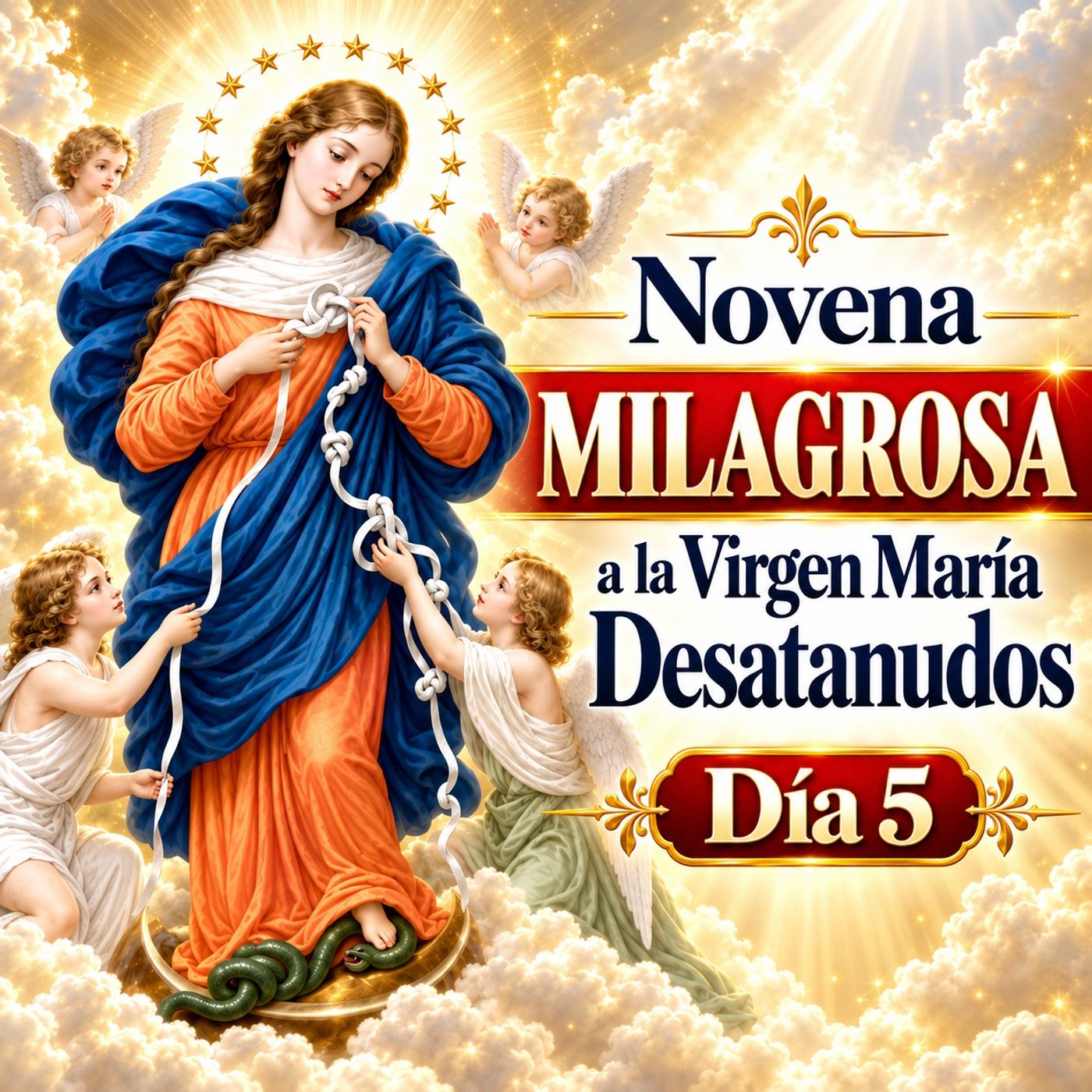 Novena MILAGROSA Día 5 | a la Virgen María Desatanudos | Desata los Nudos Imposibles