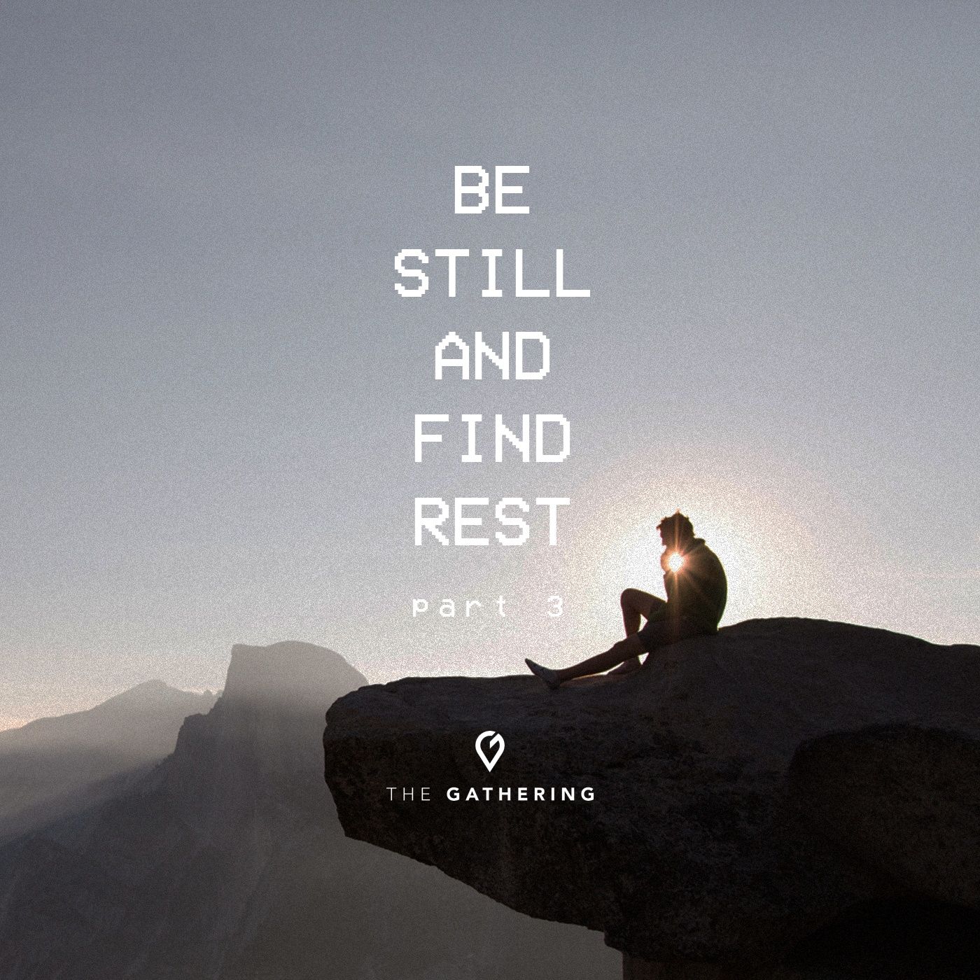 Be Still And Find Rest- pt. 3 episode artwork