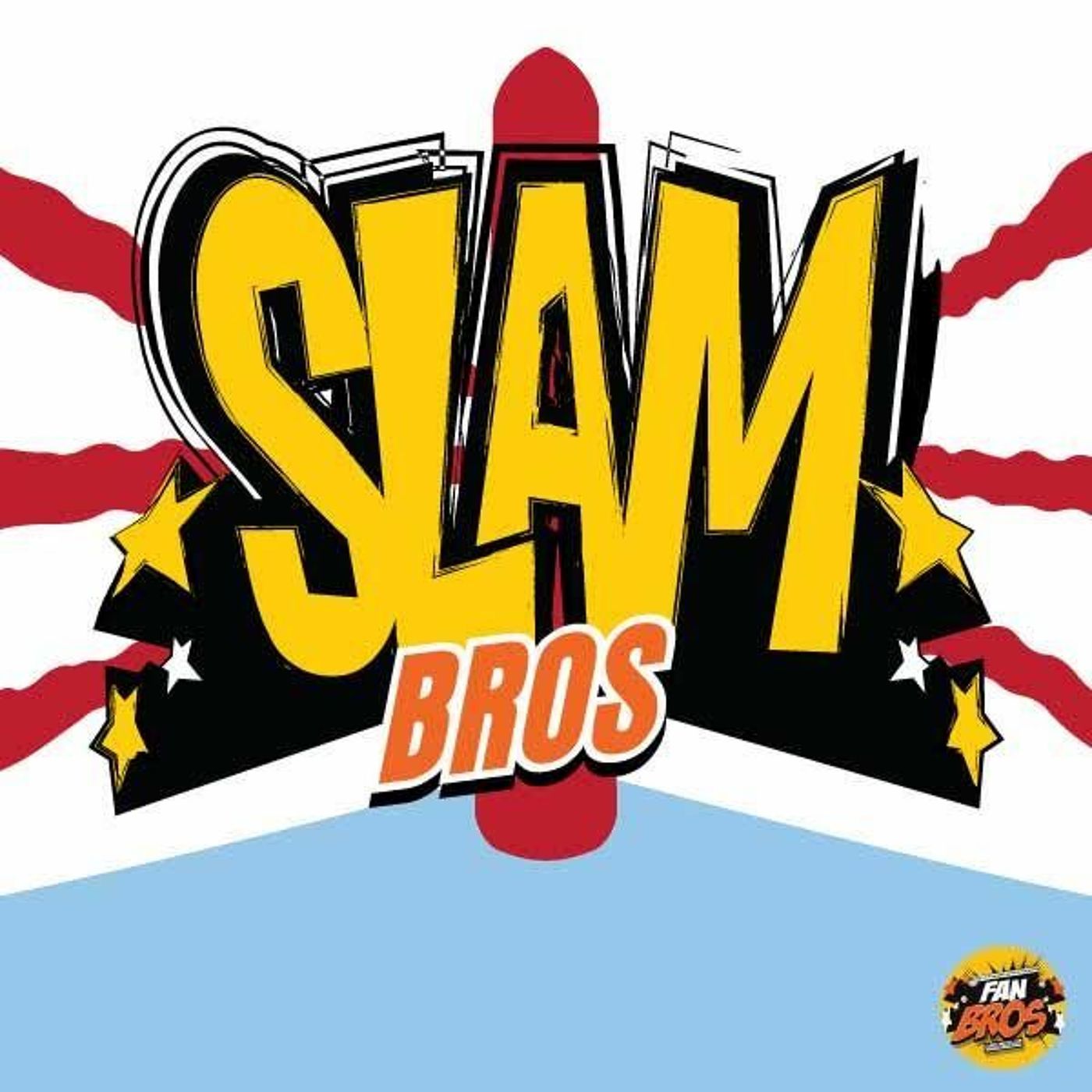 SlamBros: WrestleMania, Not For The Fans