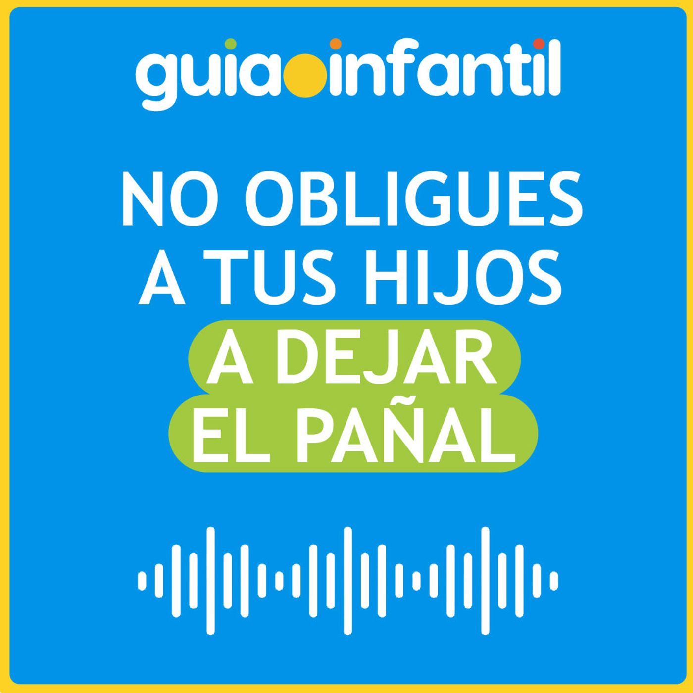 Guiainfantil.com #ConectaConTuHijo