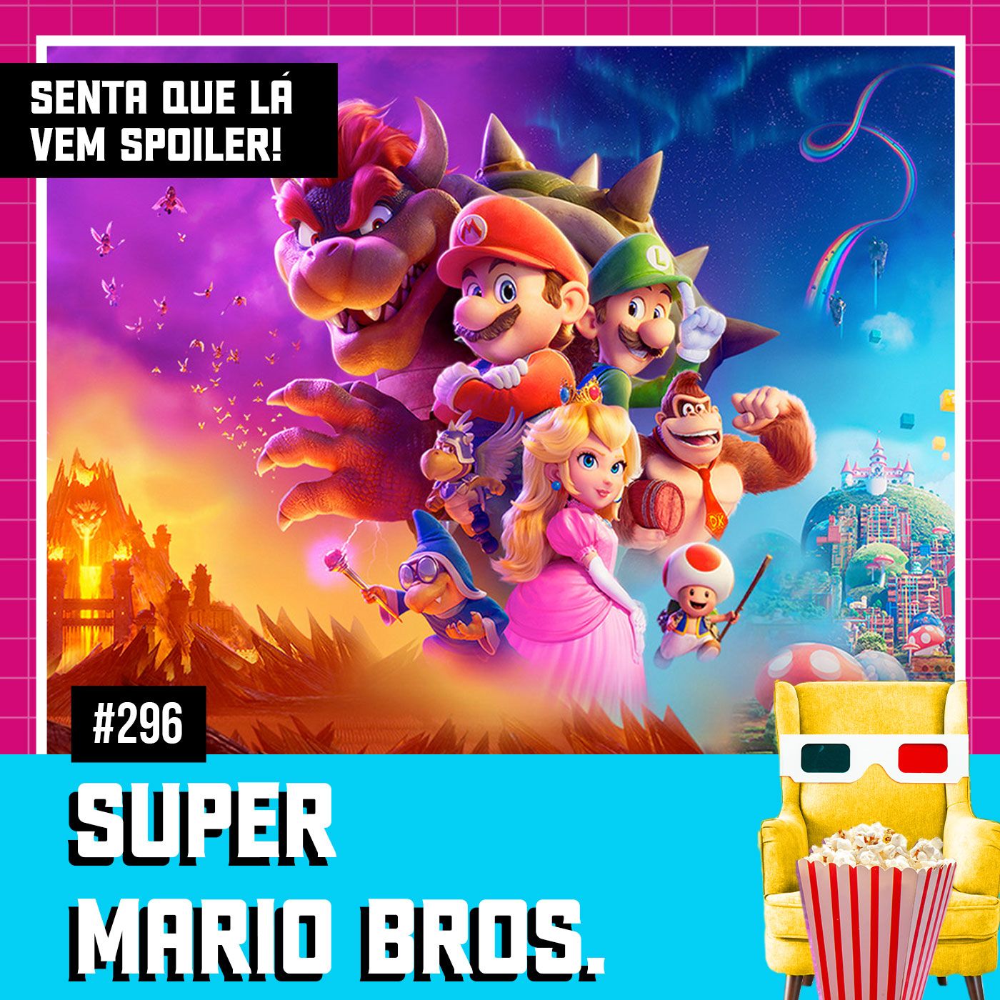Senta Que Lá Vem Spoiler!
