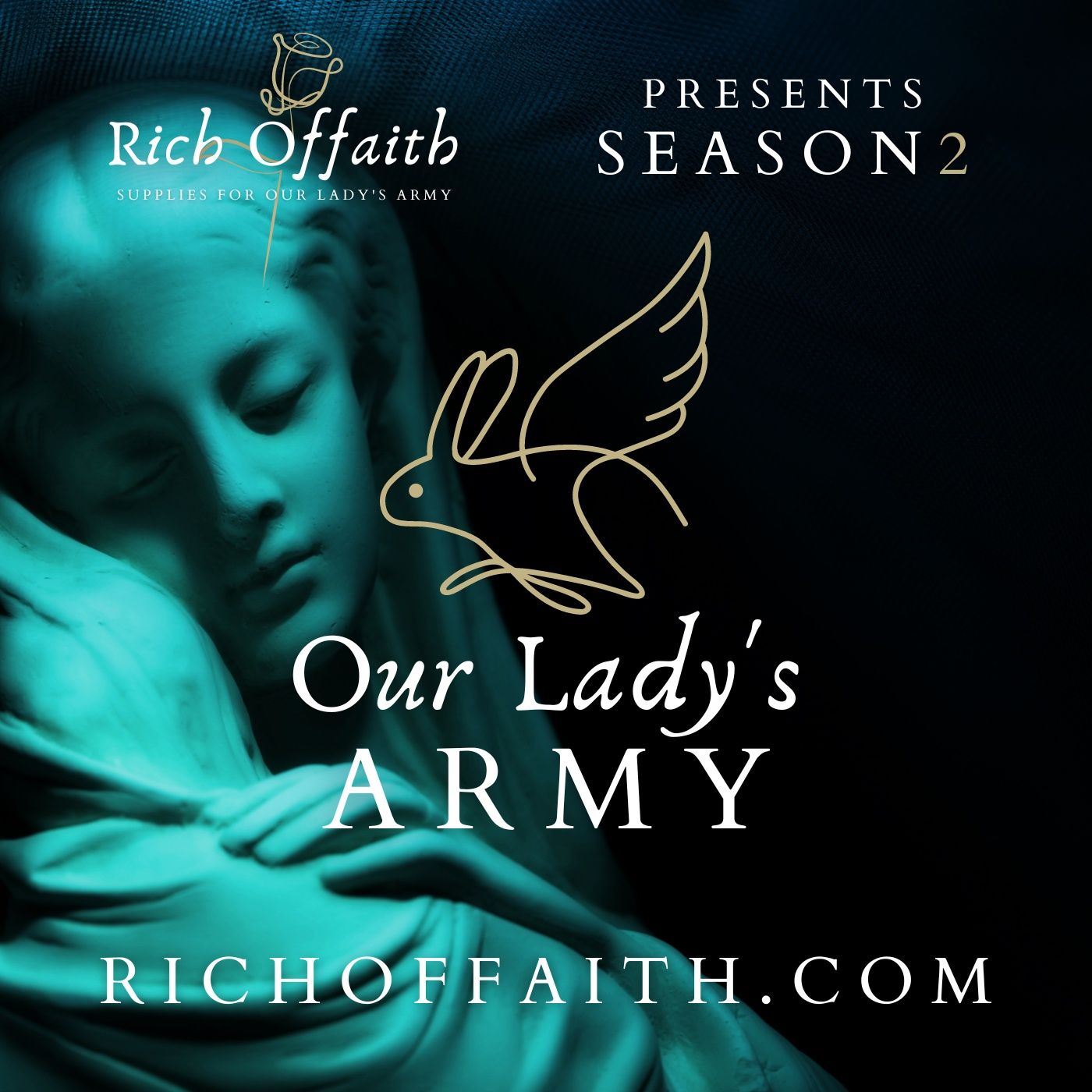 Our Lady\'s Army - Season 2