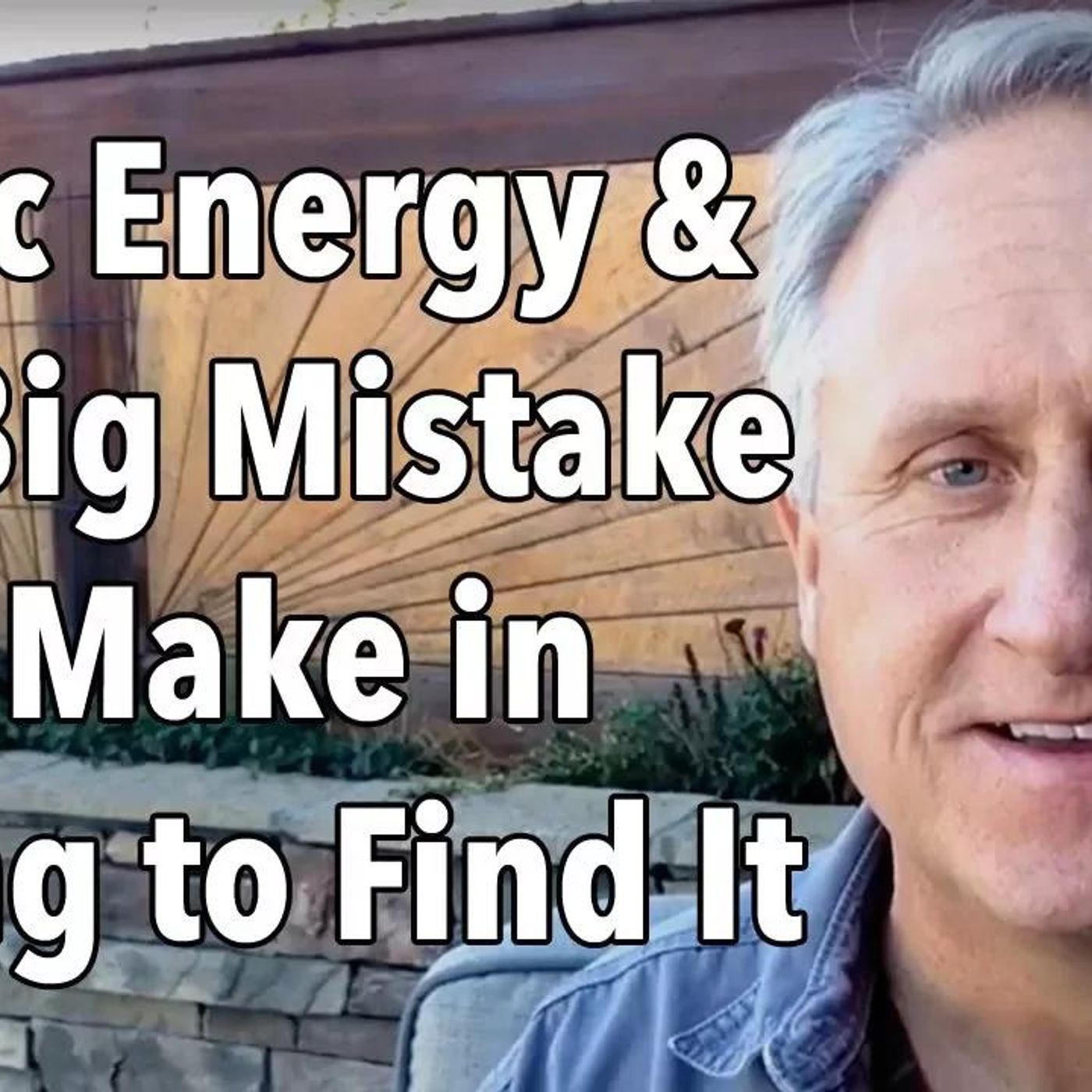 Erotic Energy and the Big Mistake Men Make in Trying to Find It