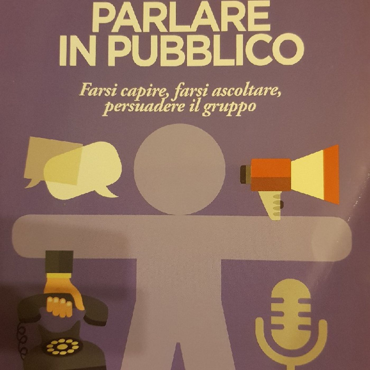 Cesare A.Sansavini : Parlare in Pubblico