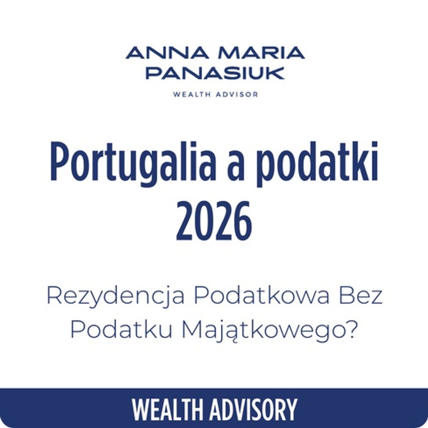 NO 125. Portugalia a podatki 2026 - rezydencja PODATKOWA bez podatku majątkowego? episode artwork