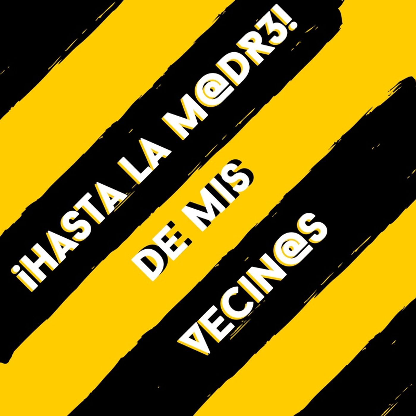 Hasta La Madre