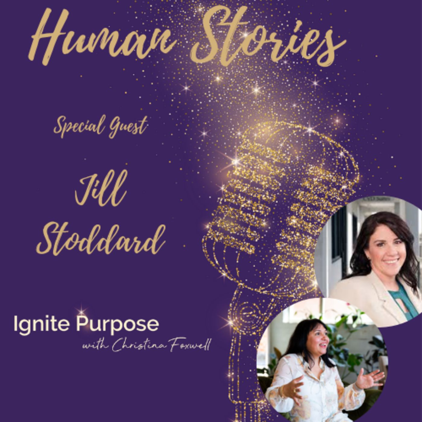 Ignite Purpose with Christina Foxwell & Co-Host Carolees An