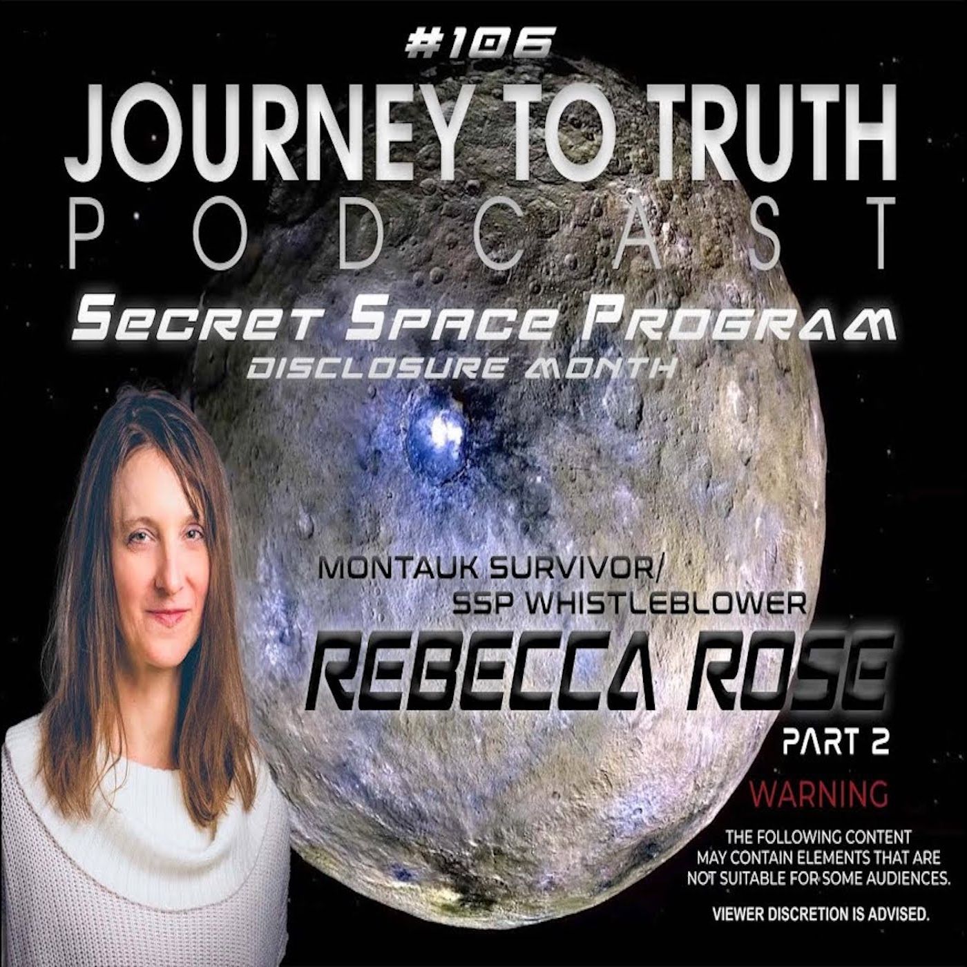 EP 106 (Part 2) - Rebecca Rose - Montauk Survivor / SSP Whistleblower
