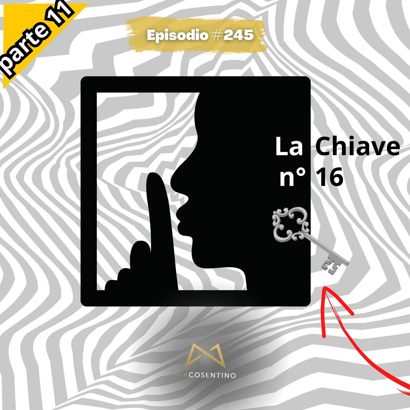 Sta senza pensieri! La potenza della Chiave #16 p.11 | ep.245 Sta senza pensieri! La potenza della Chiave #16 p.11 | ep.245