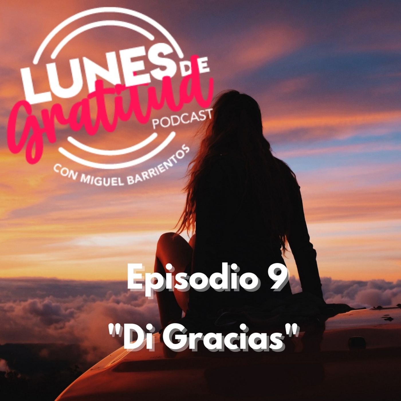 Lunes de Gratitud