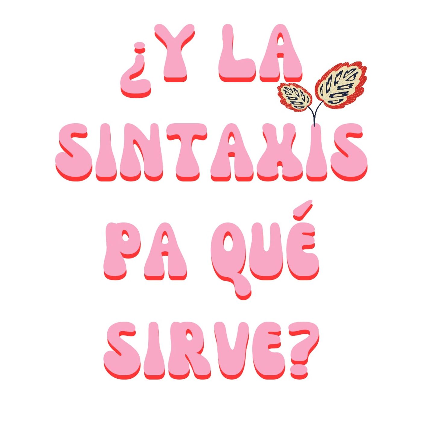 ylasintaxispaquesirve