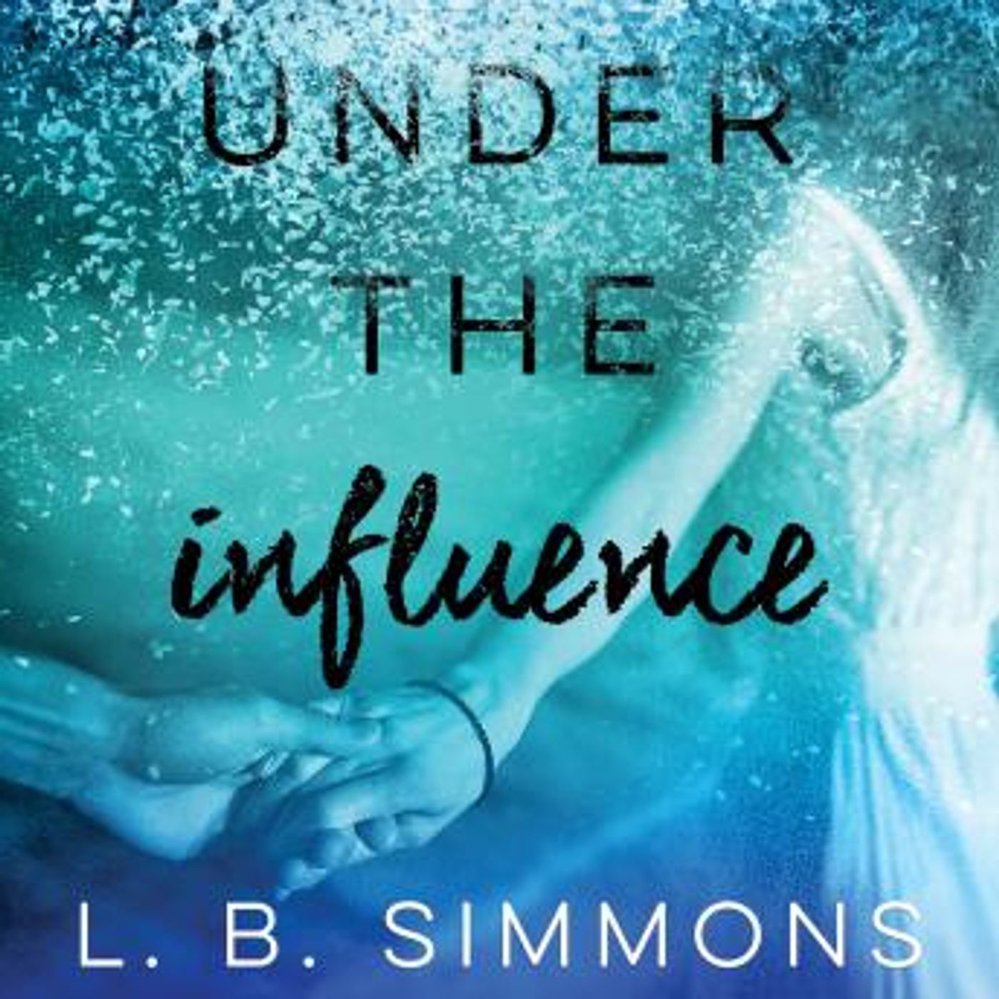 Under the Influence by L. B. Simmons episode artwork