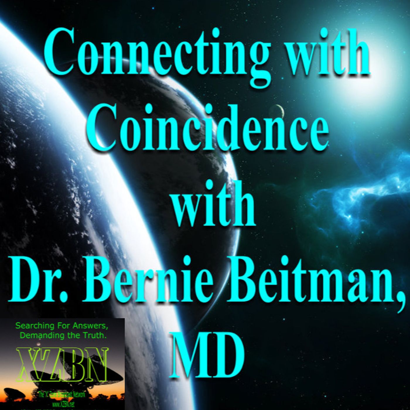 Connecting with Coincidence with Dr. Bernard Beitman, MD