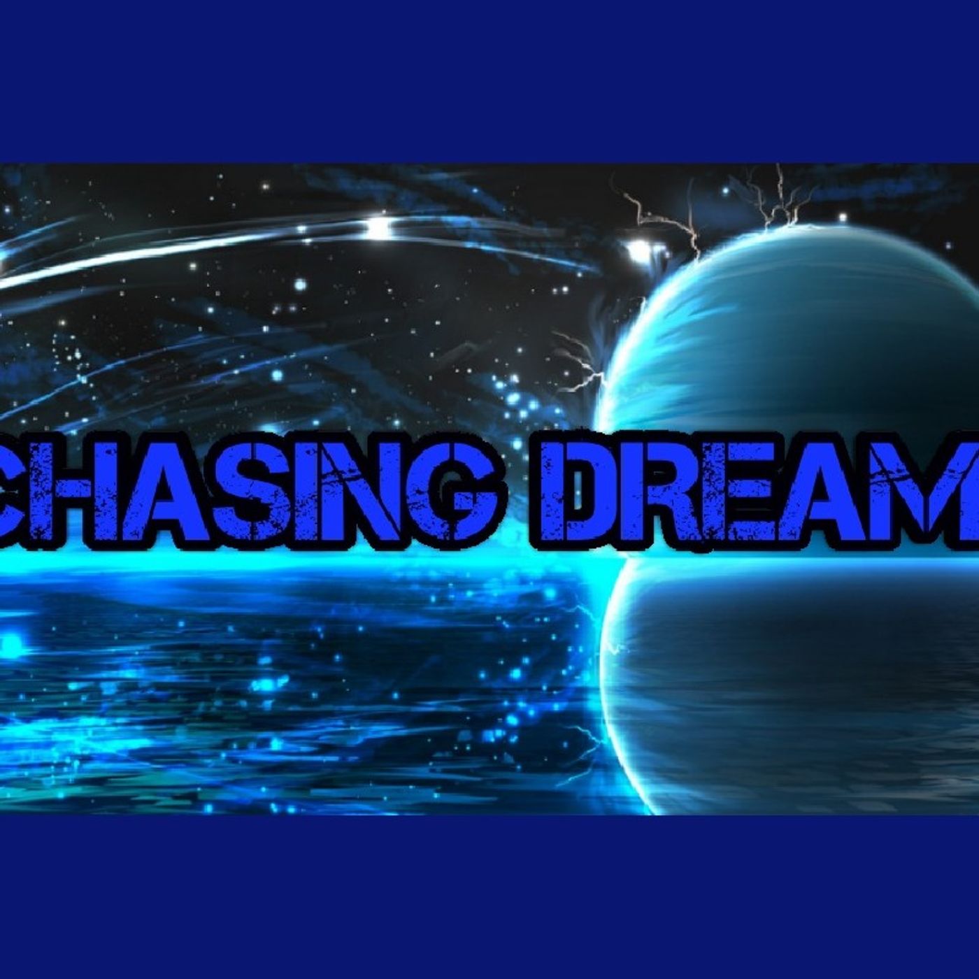 CHASING DREAMS episode artwork