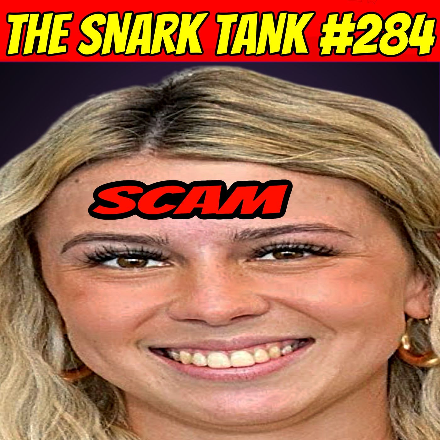 #284: Scam Tuah