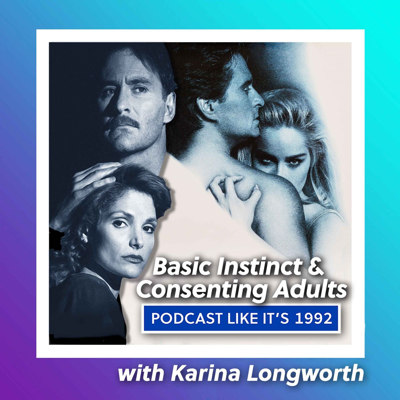 14: Basic Instinct & Consenting Adults with Karina Longworth