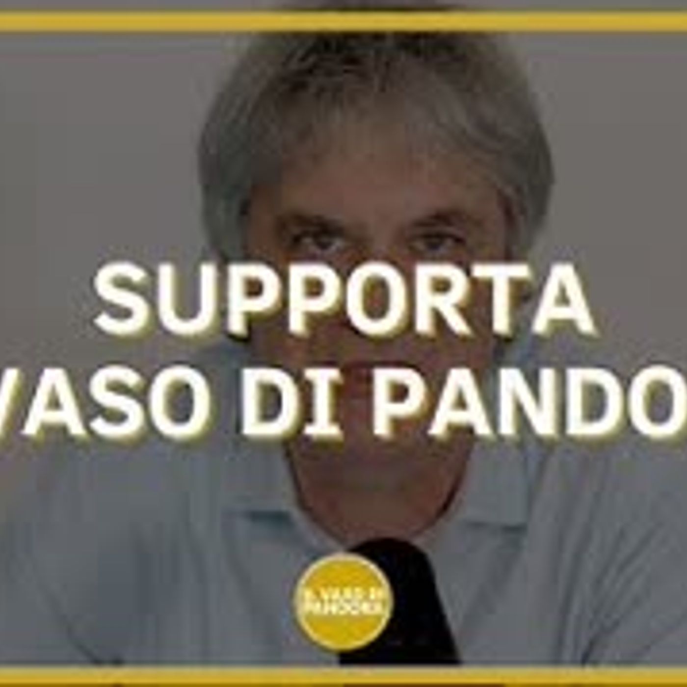Il Vaso di Pandora