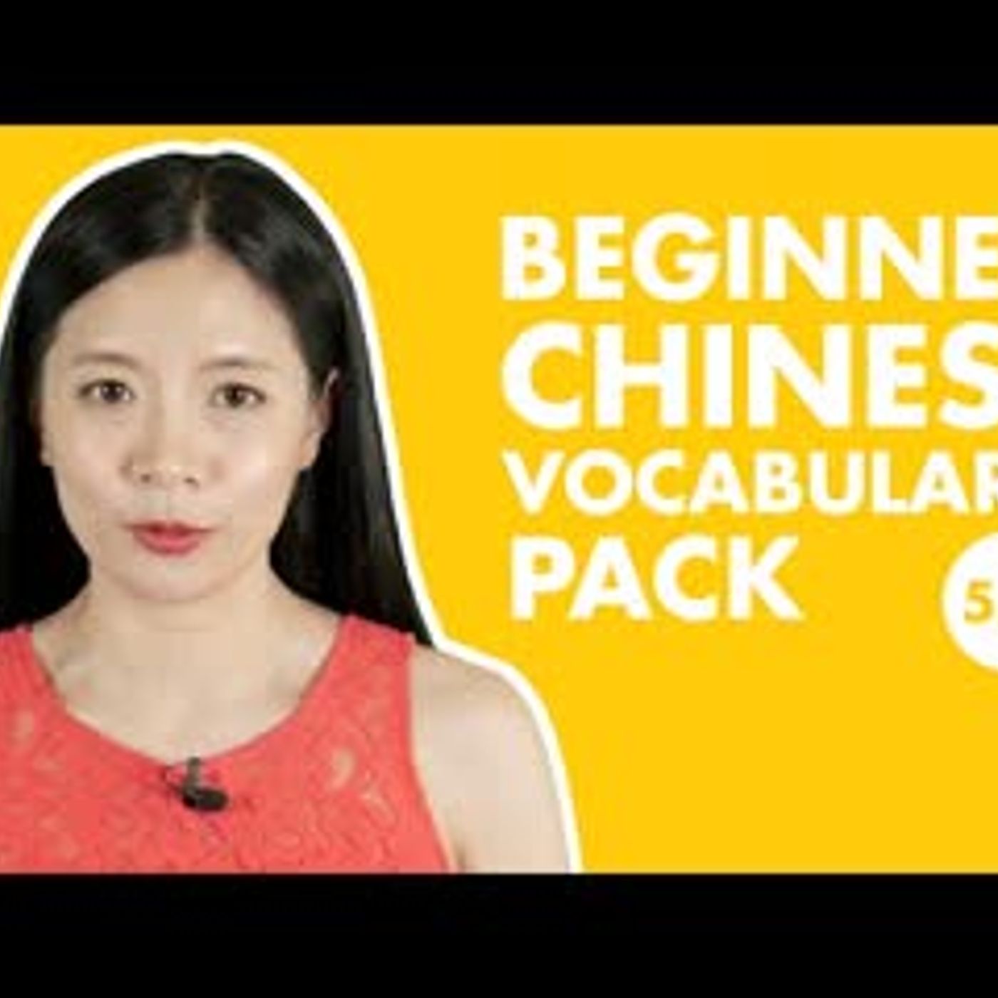 Beginner Chinese Vocabulary Pack In 10 Minutes!   Easy   New HSK 1 episode artwork