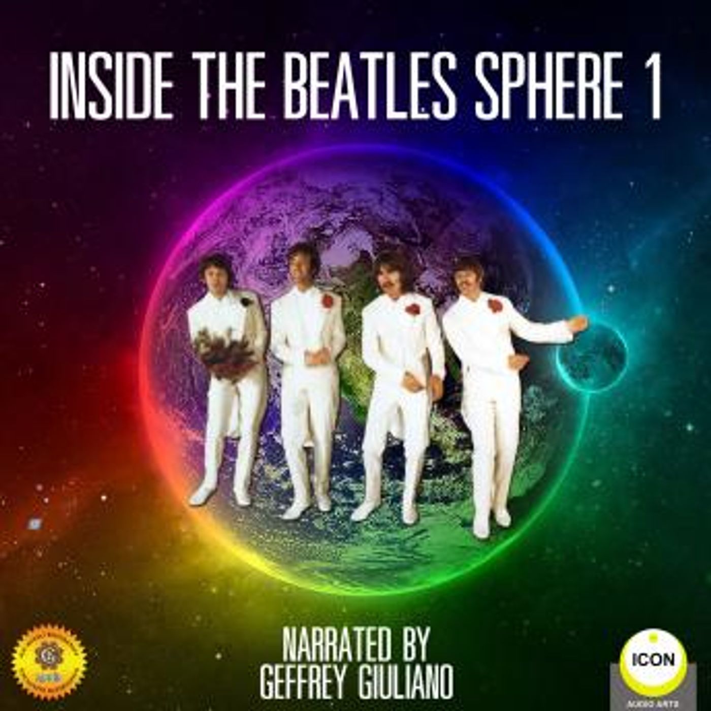 Inside The Beatles Sphere 1 by Geoffrey Giuliano episode artwork
