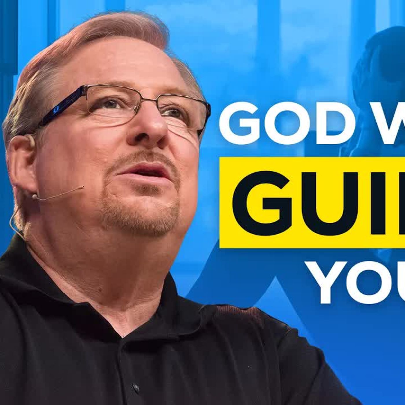 Rick Warren - How to Hear God Over Your Own Thoughts Every Day episode artwork