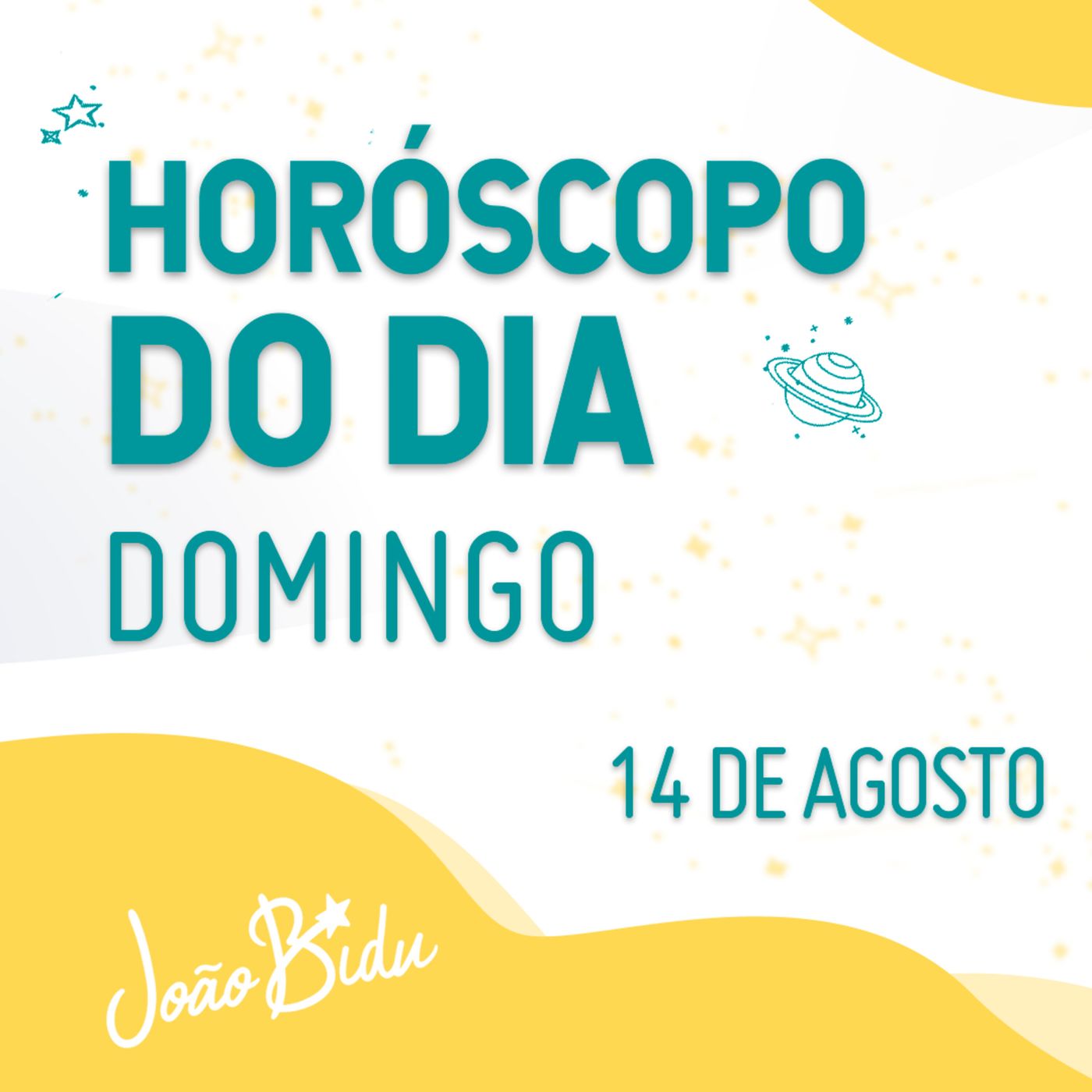 Horóscopo do Dia 14 de Agosto com João Bidu episode artwork