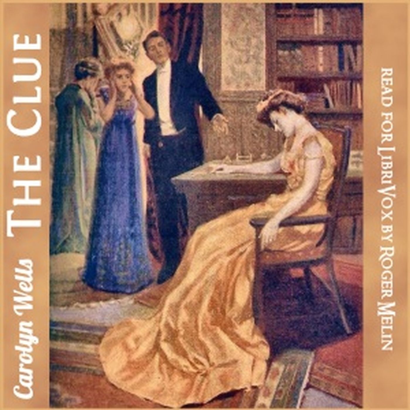 The Clue, by Carolyn Wells.