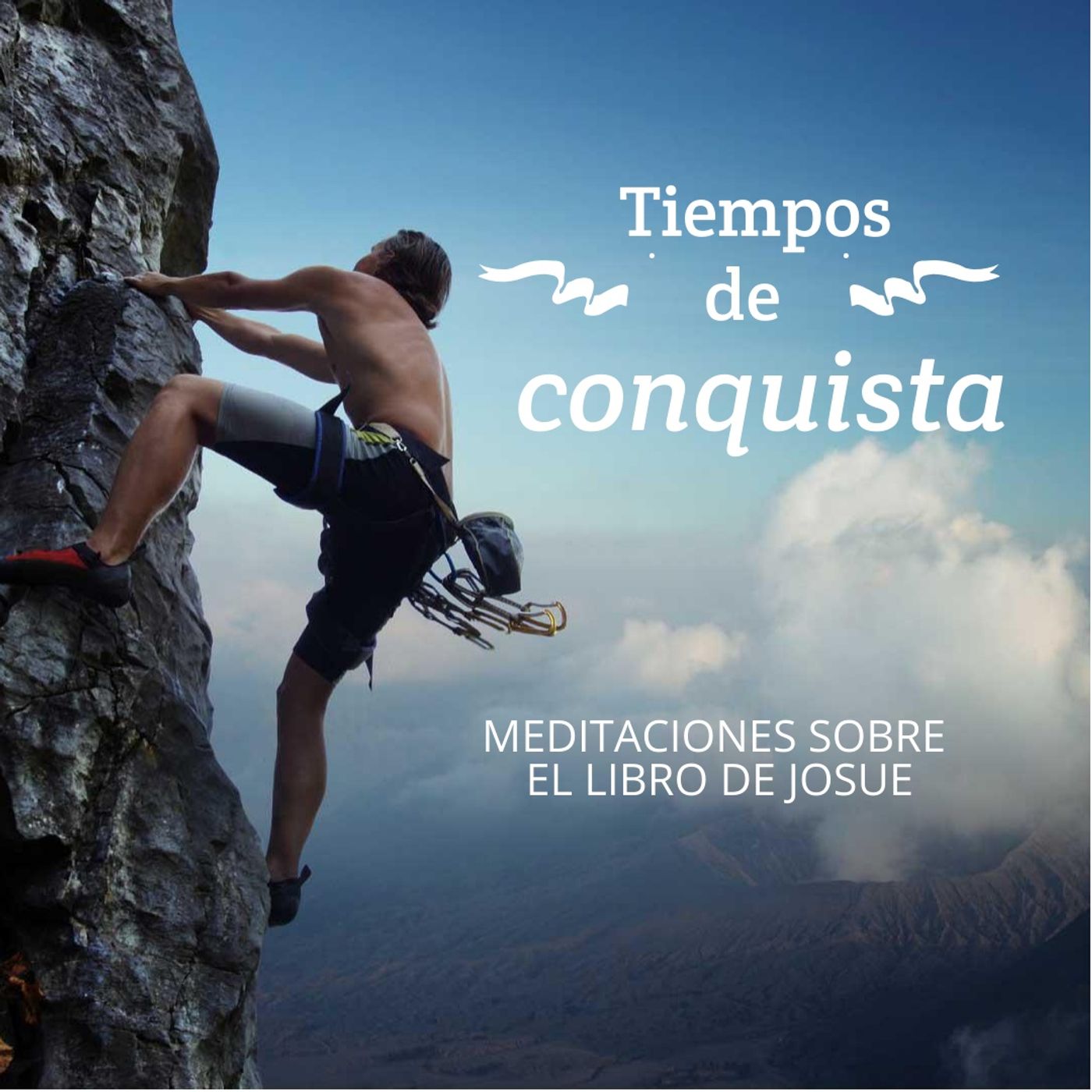 Tiempos de Conquista