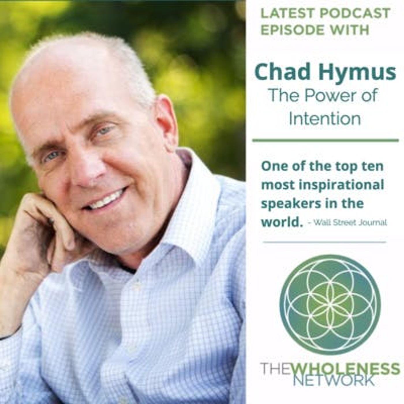 53. The Power of Intention - Chad Hymus episode artwork