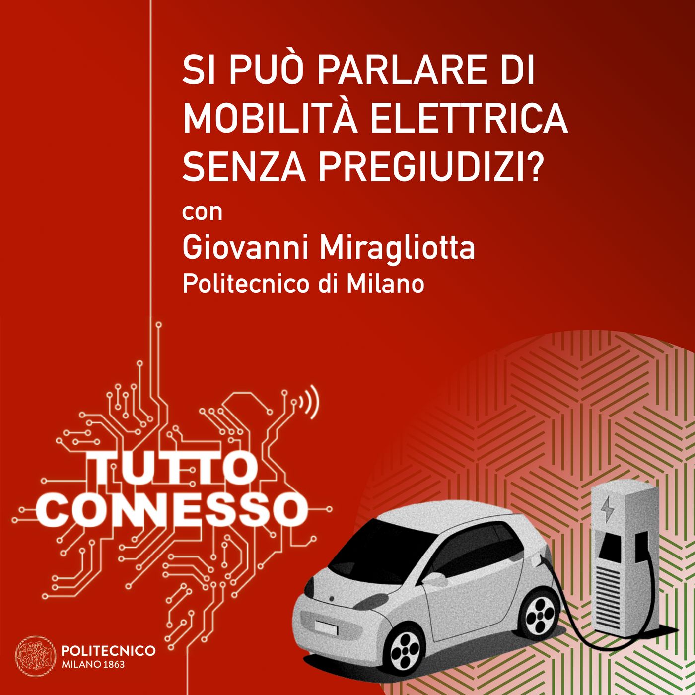 Si può parlare di mobilità elettrica senza pregiudizi? Con Giovanni Miragliotta episode artwork