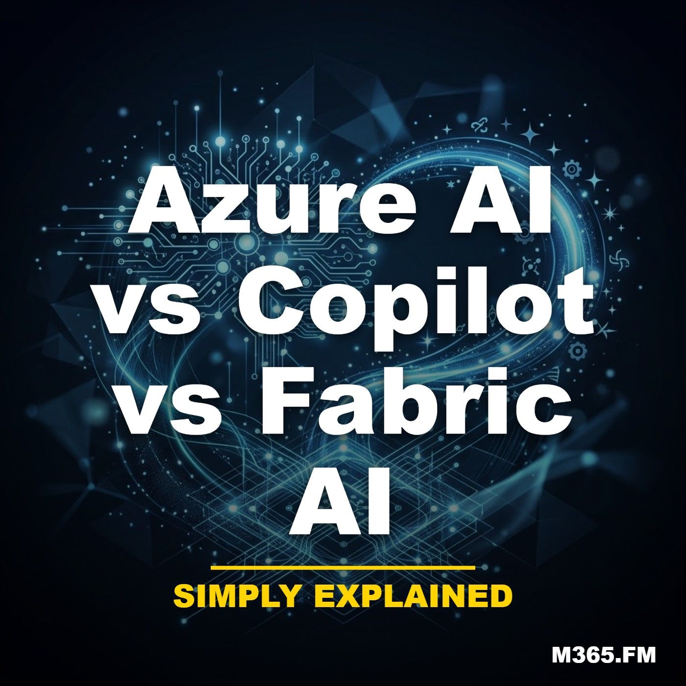 M365.FM | Microsoft 365, Azure Cloud, Power Platform & AI