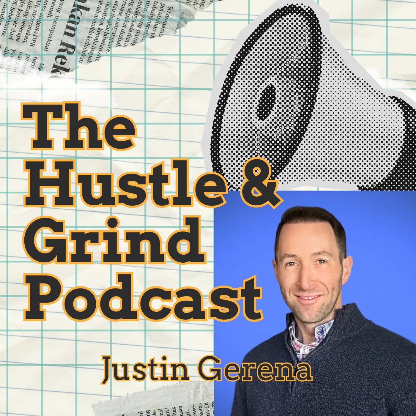 The Hustle & Grind Podcast