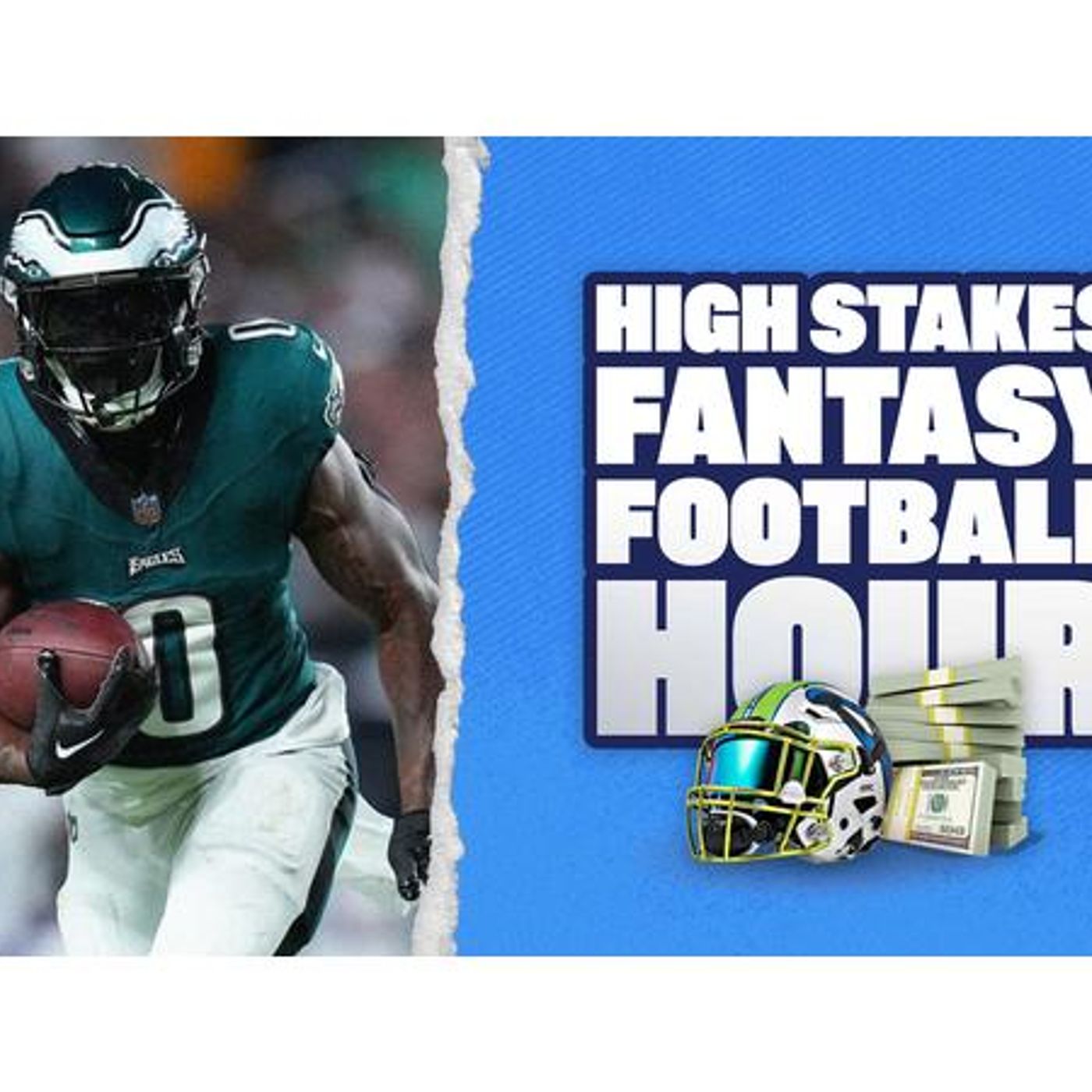 The High Stakes Fantasy Football Hour
