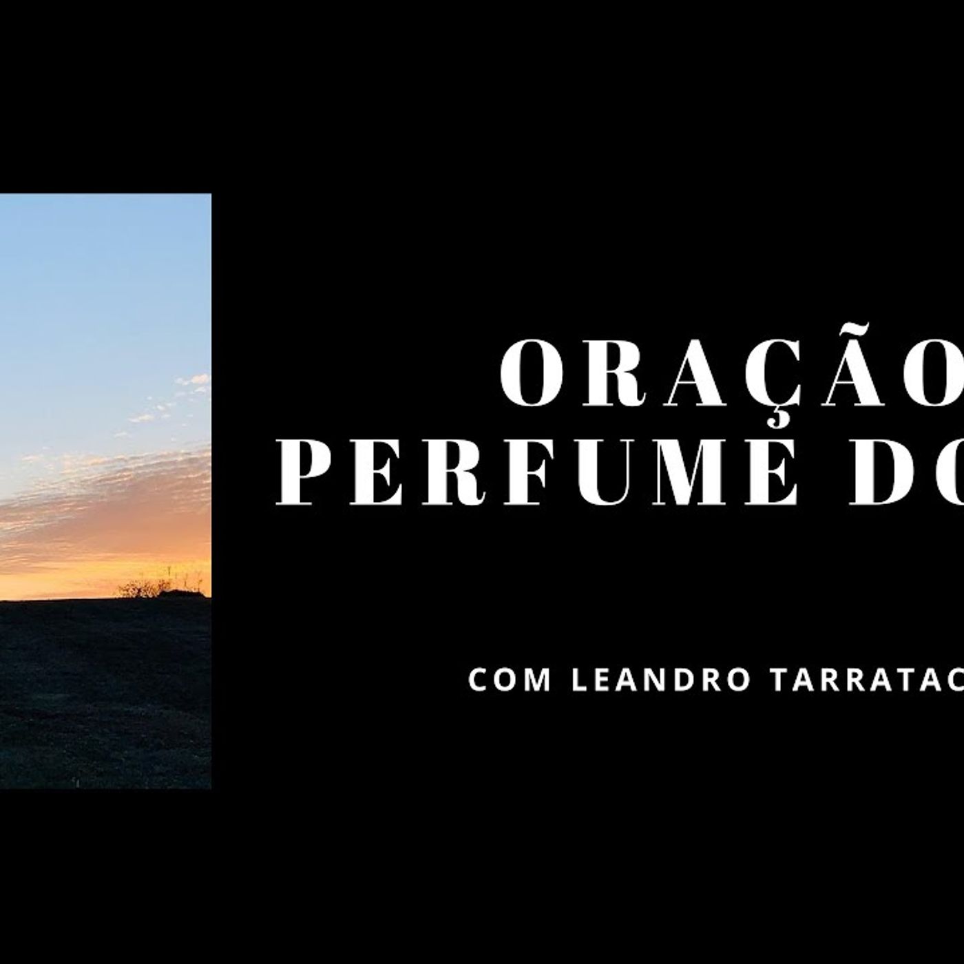 Oração: Perfume do Céu episode artwork