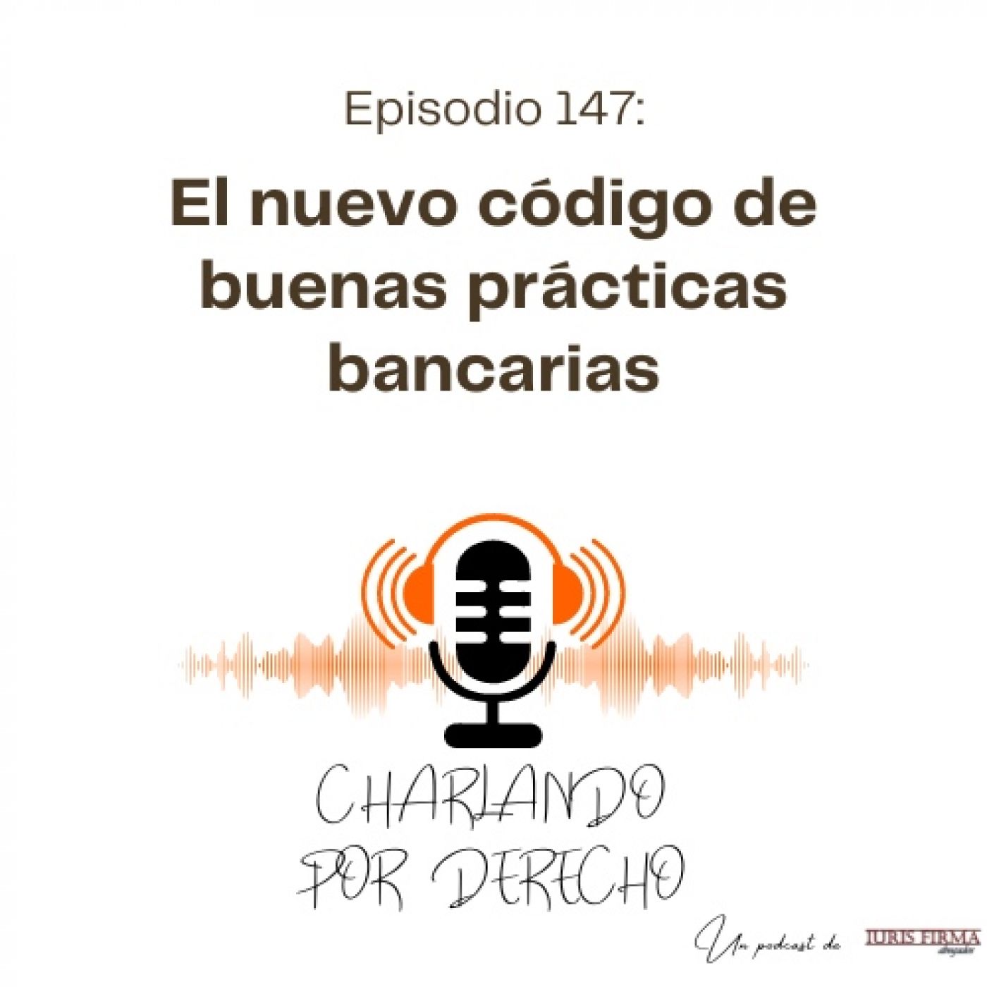 IurisFirma Abogados - El podcast jurídico