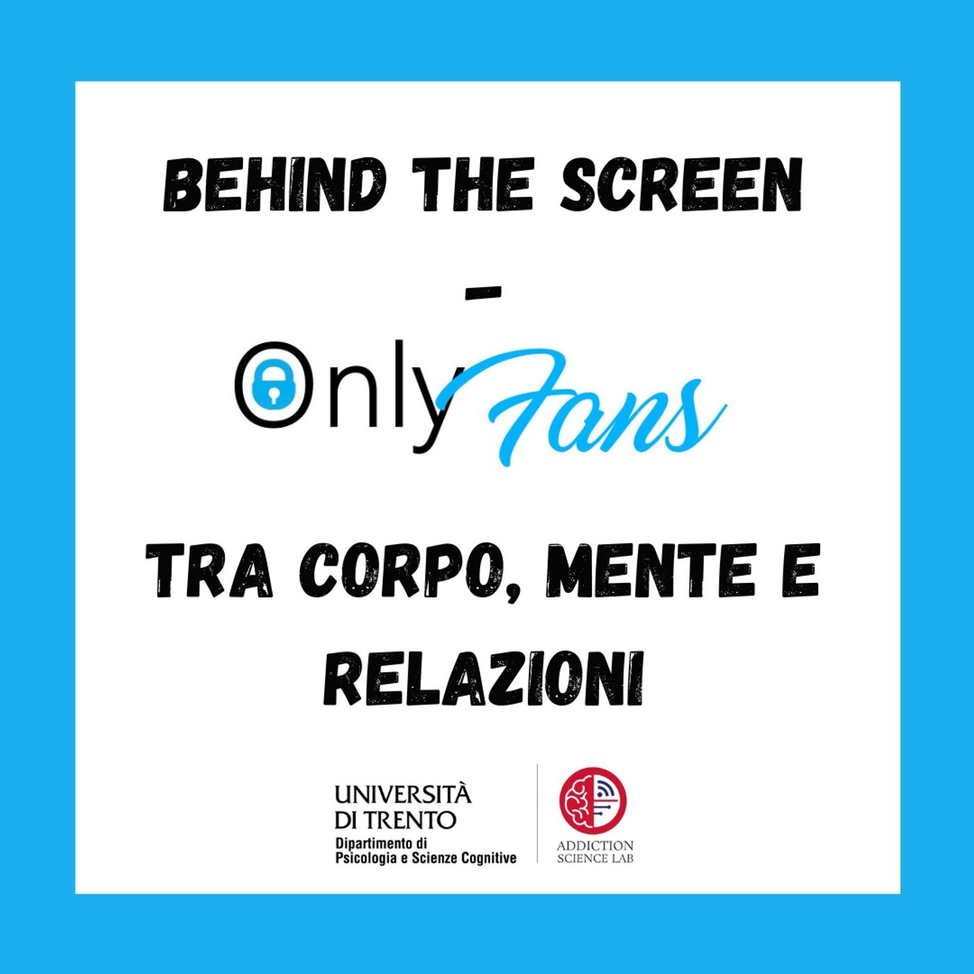 Behind the screen - Onlyfans tra corpo, mente e relazioni episode artwork