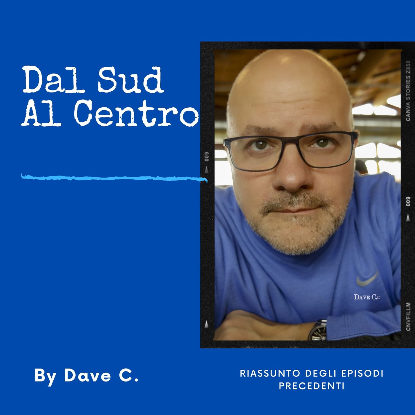 Dal Sud  al Centro