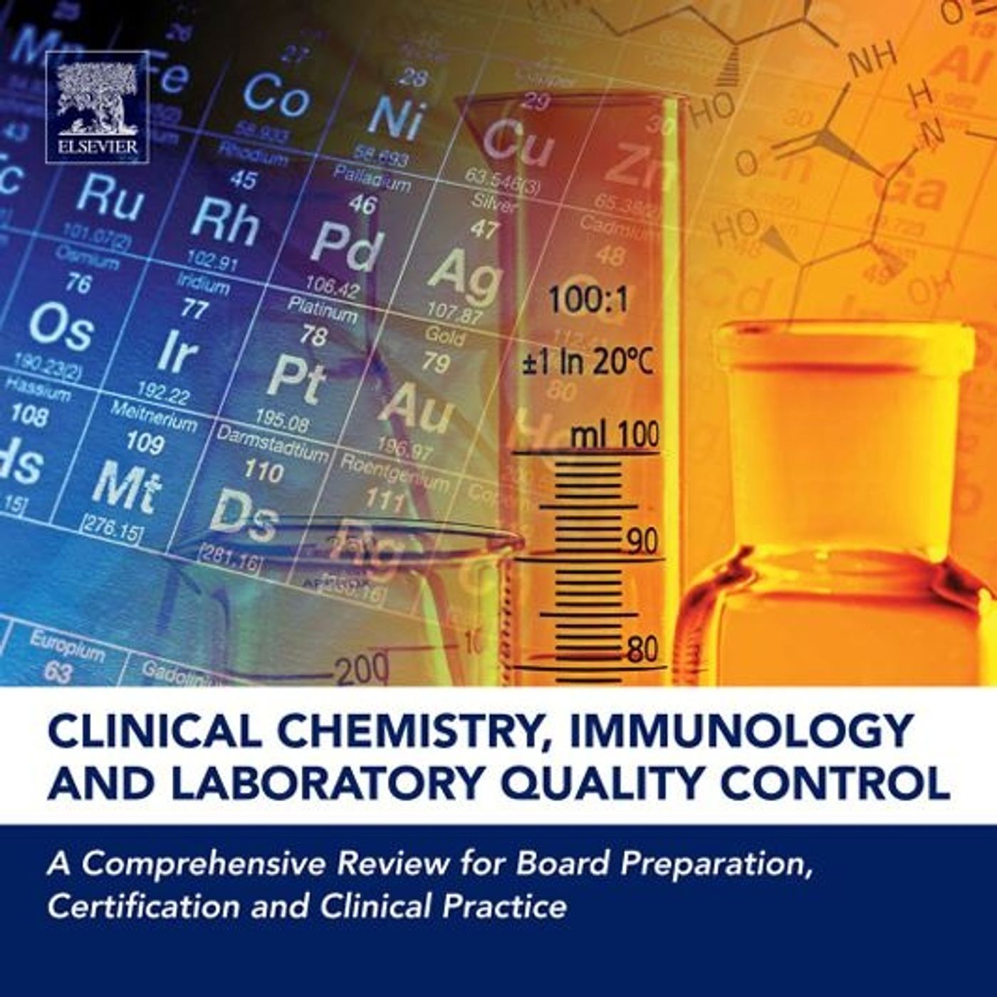 Clinical Chemistry, Immunology and Laboratory Quality Control