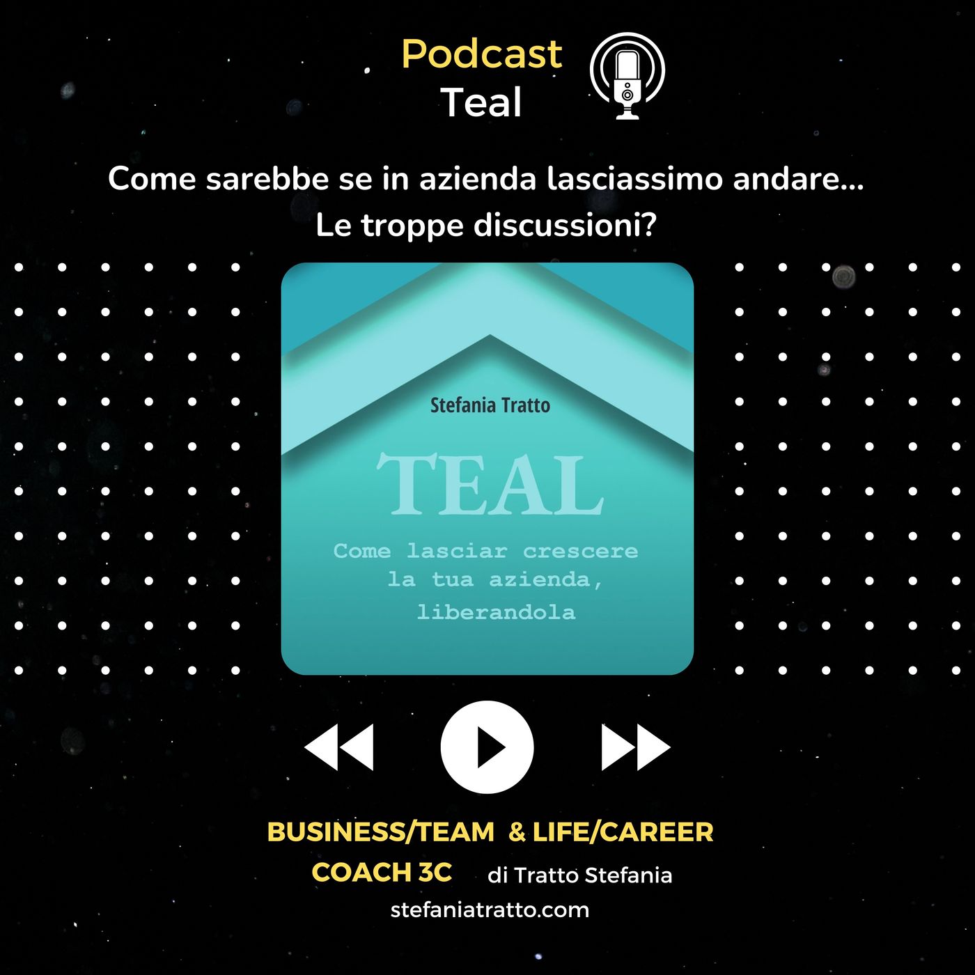 Coach 3C di Tratto Stefania - Business, Team e Career Coach