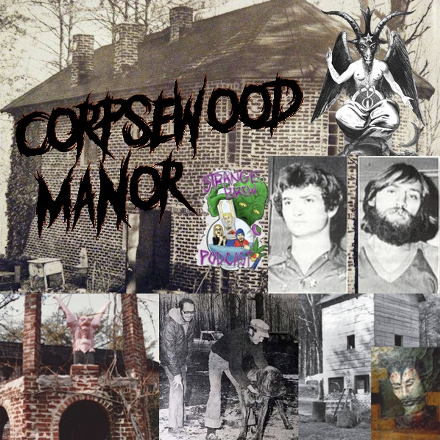 Corpsewood Manor | Satanism, Sex Parties and Murder!