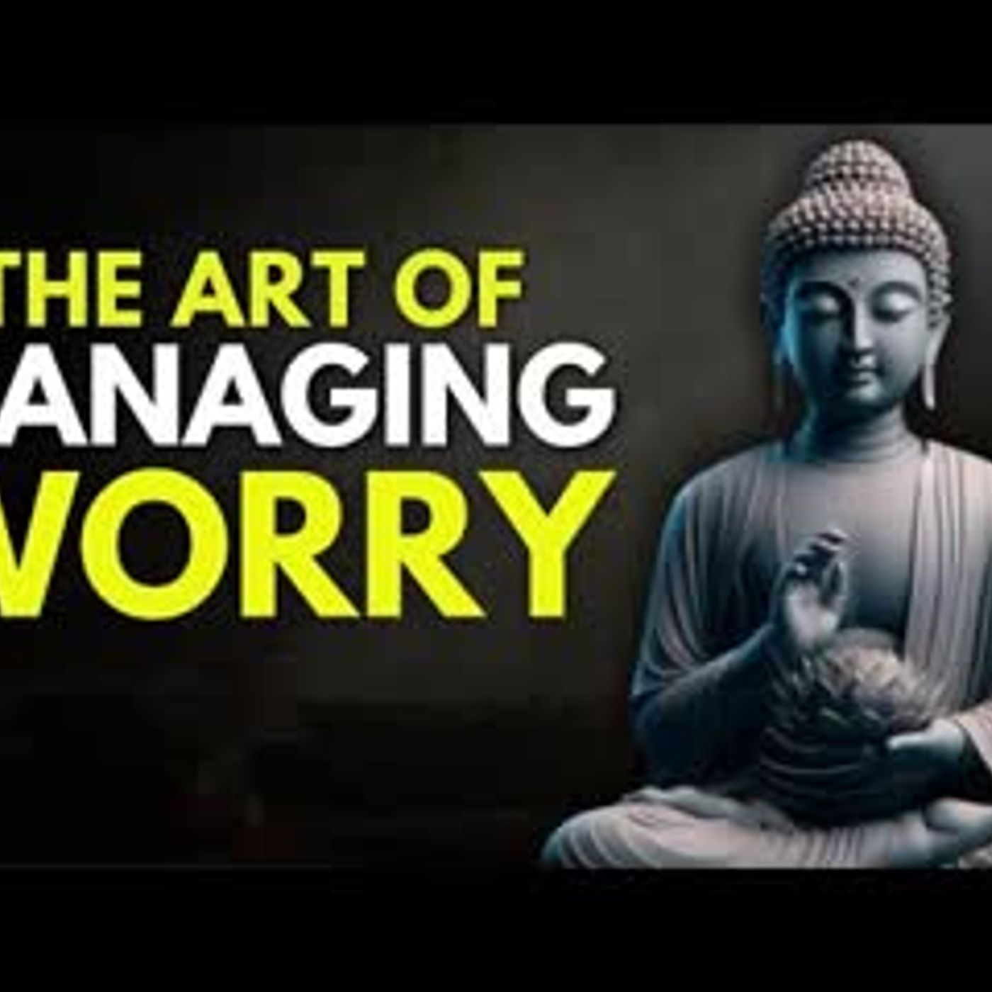 How to Stop Worrying and Start Living   Buddhist Philosophy for Peace