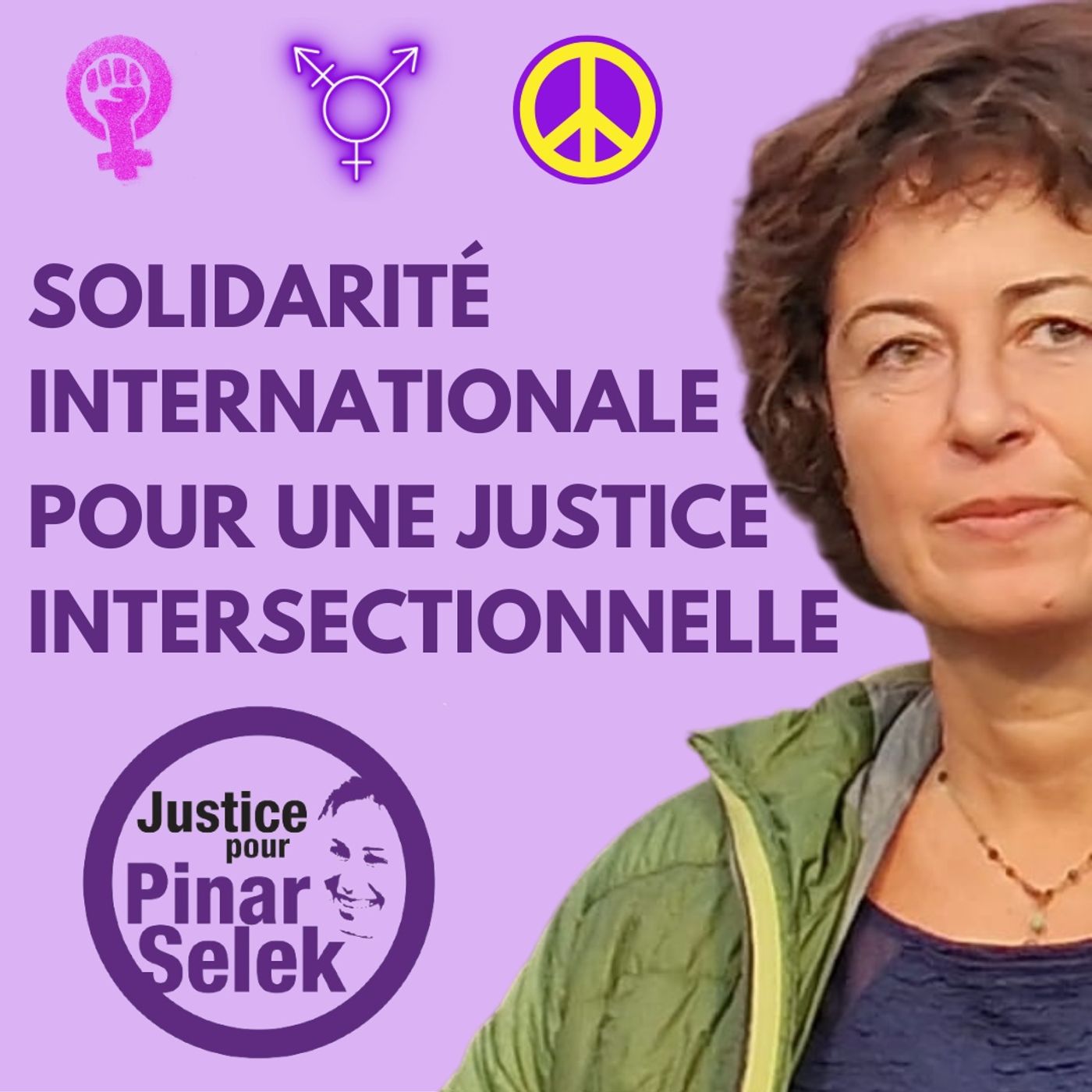 Solidarite Internationale Justice pour Pinar Selek