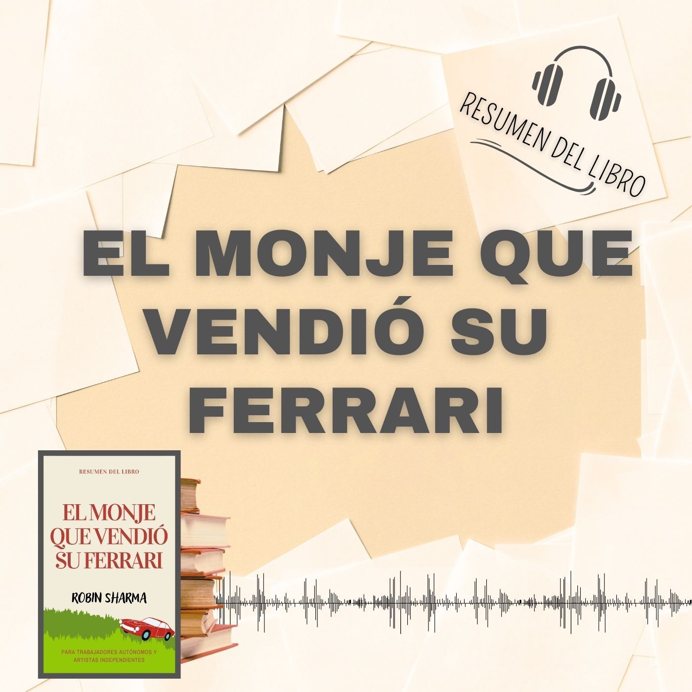 Escuchar Resúmenes de Libros
