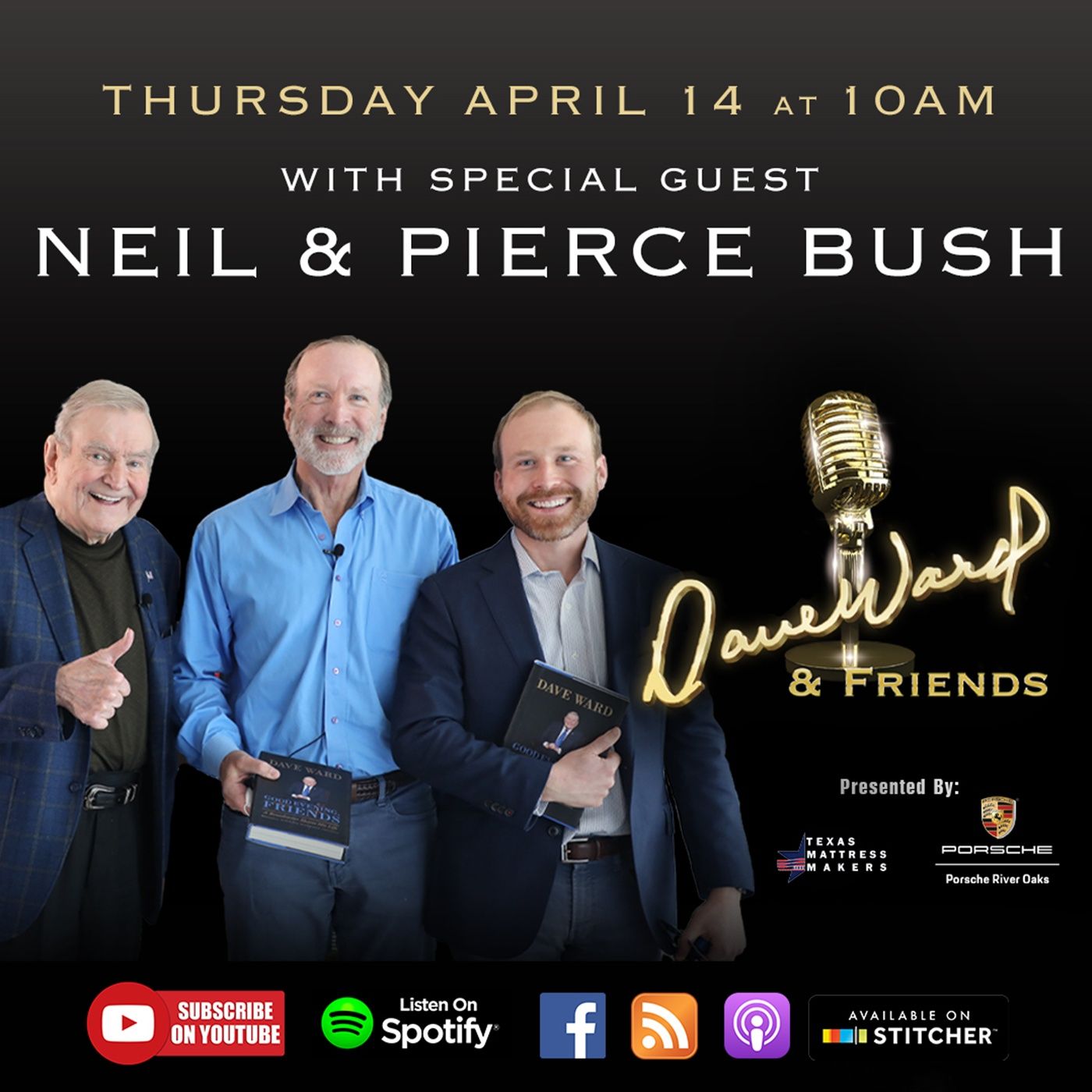 Dave Ward & Friends Season 2 - Episode 3: Neil & Pierce Bush