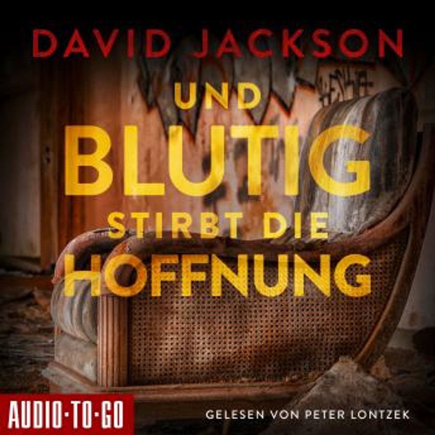 [German] - Und blutig stirbt die Hoffnung - Nathan Cody ermittelt, Band 2 (ungekürzt) by David Jackson episode artwork