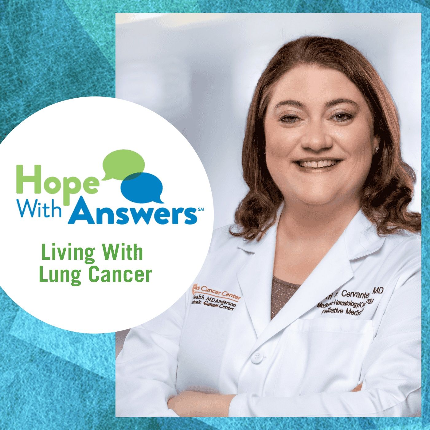 Hope With Answers: Living With Lung Cancer