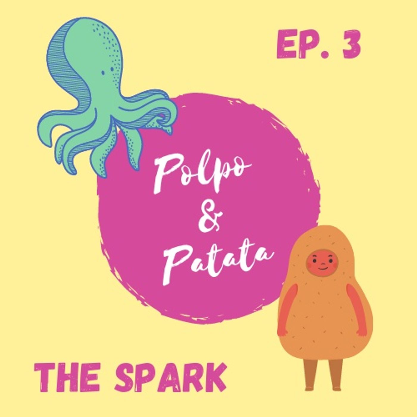 ep. 3 - The Spark episode artwork
