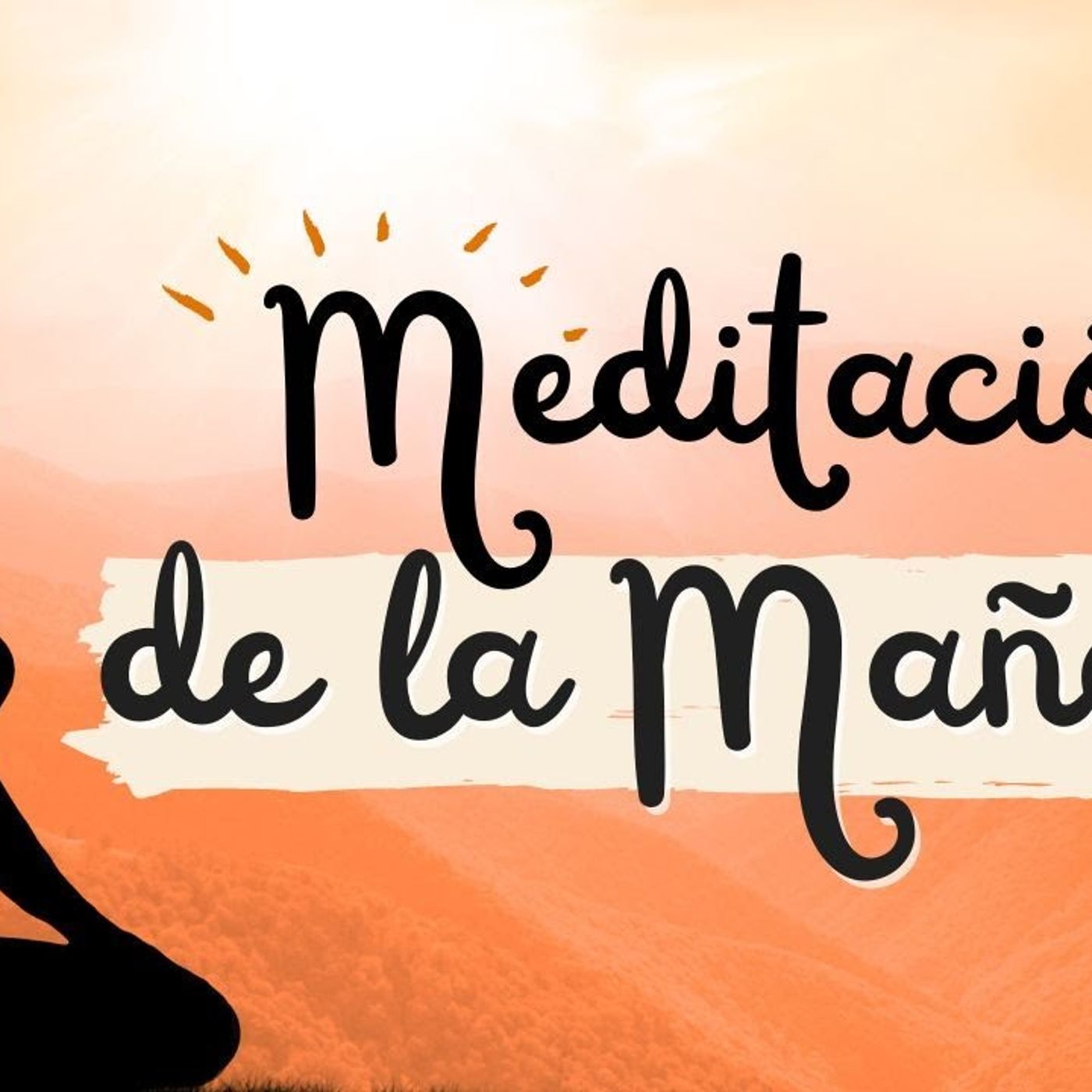 MEDITACIÓN DE LA MAÑANA 🌞 12 MINUTOS DE MEDITACIÓN GUIADA PARA EMPEZAR BIEN EL DÍA _ 💖 EASY ZEN(M4A_128K) episode artwork